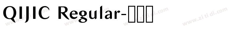QIJIC Regular字体转换